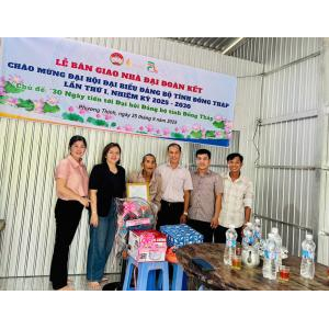 Trao tặng 02 căn nhà Đại Đoàn Kết – lan tỏa tinh thần sẻ chia của nữ doanh nhân Đồng Tháp